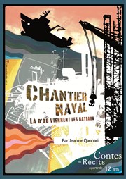 Chantier Naval TNT - Terrain Neutre Thtre Affiche