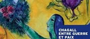 Visite guidée : Exposition Chagall entre guerre et paix | par Patricia Rosen Muse du Luxembourg Affiche