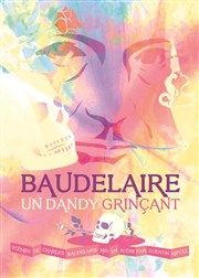 Baudelaire, un Dandy Grinçant Le Carr 30 Affiche