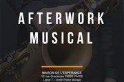 Afterwork Musical Maison de l'Esprance Affiche