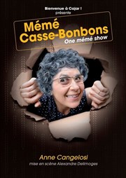Anne Cangelosi dans Mémé Casse-Bonbons L'Escalier du Rire Affiche
