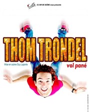 Thom Trondel dans One mad show MJC-MPT Franois Rabelais Affiche