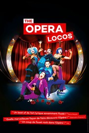 The Opera Locos Thtre de la Valle de l'Yerres Affiche