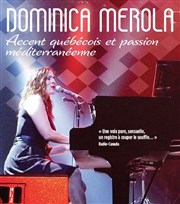 Dominica Merola dans Accent québécois et passion méditerranéenne Le Sentier des Halles Affiche