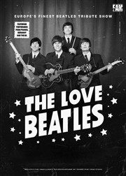 The Love Beatles Palais des Congrs Affiche