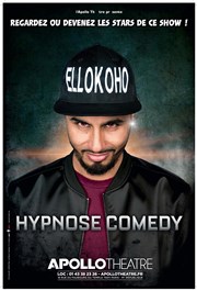 El Lokoho dans Hypnose Comedy Apollo Thtre - Salle Apollo 130 Affiche