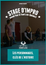 Stage d'improvisation théâtrale : Les personnages, clés de l'histoire Maison de l'Aqueduc Affiche