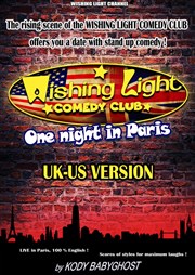 Wishing Light Comedy Club - One Night in Paris | 100% English Kaf Con Tolbiac Affiche