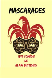 Alain Buttigieg dans Mascarades Thtre de l'Ange Affiche
