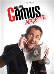 Daniel Camus dans Daniel Camus adopte MPT L'Escoutaire Affiche