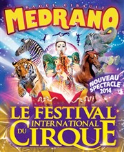 Le Cirque Medrano dans Le Festival international du Cirque | - Bastia Chapiteau Medrano  Bastia Affiche