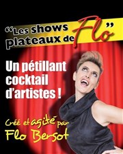 Les Shows plateaux de Flo Le Tremplin Thtre - salle Molire Affiche