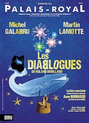 Les Diablogues | avec Michel Galabru et Martin Lamotte Thtre du Palais Royal Affiche