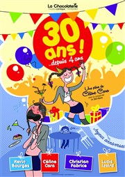 30 ans depuis 4 ans La Chocolaterie Affiche