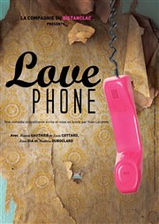 Love Phone L'Imprimerie Affiche