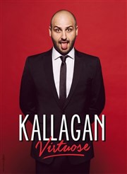 Kallagan dans Virtuose Spotlight Affiche