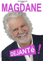 Roland Magdane dans Déjanté ! Saison 2 Thtre du casino de Deauville Affiche