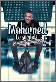 Mohamed le Suédois dans Mohamed le Suédois se fout du monde Petit gymnase au Thatre du Gymnase Marie-Bell Affiche