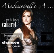 Mademoiselle A... se la joue cabaret Le Truc / Bidule de Montreuil Affiche