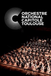 Orchestre national du Capitole TMP - Thtre Musical de Pibrac Affiche