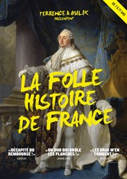 La Folle histoire de France par Terrence et Malik Thtre du RisCochet Nantais Affiche
