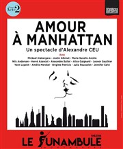Amour à Manhattan Le Funambule Montmartre Affiche