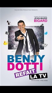 Benjy Dotti dans Benjy refait la télé 4TH Avenue Affiche