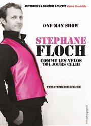 Stéphane Floch dans Comme les vélos toujours célib Auditorium Municipal de Balma Affiche
