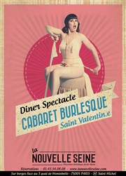 Le cabaret burlesque | Special saint valentin La Nouvelle Seine Affiche