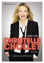 Christelle Chollet dans Comic Hall Thtre Casino Barrire de Lille Affiche
