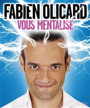 Fabien Olicard dans Fabien Olicard vous mentalise Centre ppin - Salle des Ftes de Pont Saint Esprit Affiche