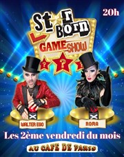 Star born game show #5 Caf de Paris Affiche