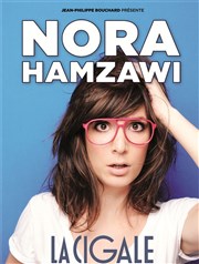 Nora Hamzawi La Cigale Affiche