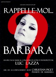 Rappelle-moi... Barbara Pixel Avignon - Salle Bayaf Affiche