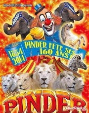 Cirque Pinder dans Pinder fête ses 160 ans ! | - La Teste de Buch Chapiteau Pinder  La Teste de Buch Affiche
