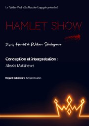 Hamlet show Thtre Pixel Affiche