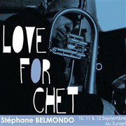 Stéphane Belmondo: Love for Chet featuring Jesse Van Ruller Sunside Affiche