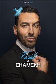 Farid Chamekh dans Farid & Chamekh La Compagnie du Caf-Thtre - Grande Salle Affiche
