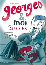 Alexis HK présente Georges et Moi Le Rack'am Affiche