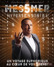 Messmer dans Hypersensoriel Casino Thtre Lucien Barrire Affiche