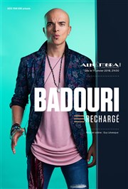 Rachid Badouri dans Badouri rechargé Alhambra - Grande Salle Affiche