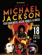Spéciale Michael Jackson feat Soulness, Assia, Driss & Khalil Le Bizz'art Club Affiche