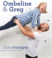 Ombeline & Greg dans Sans trucages Thtre du Marais Affiche