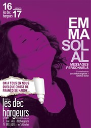 Emma Solal, Messages personnels Les Dchargeurs - Salle La Bohme Affiche