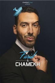 Farid Chamekh dans Farid & Chamekh L'Entrepot Affiche