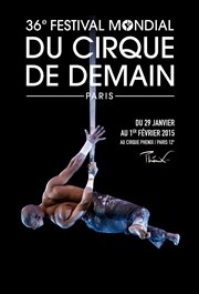 Festival mondial du cirque de demain | 36 ème Edition Chapiteau Cirque Phnix  Paris Affiche