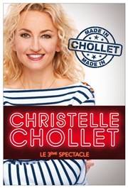 Christelle Chollet dans Made in Chollet Thtre Comdie Odon Affiche