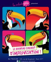 Les Enfants Gâtés au Toucan : le cabaret d'impro théâtrale 100% déjanté ! Brasserie du Toucan Affiche