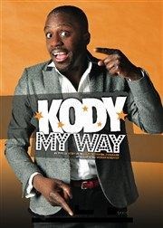 Kody dans My way La Bote  rire Lille Affiche