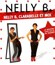Nelly B dans Nelly B, Clarabelle et moi Caf Thtre de Tatie Affiche